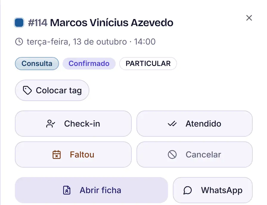 Painel de uma consulta confirmada, com os botões Check-in, Atendido, Faltou e Cancelar e os atalhos Abrir ficha e WhatsApp.