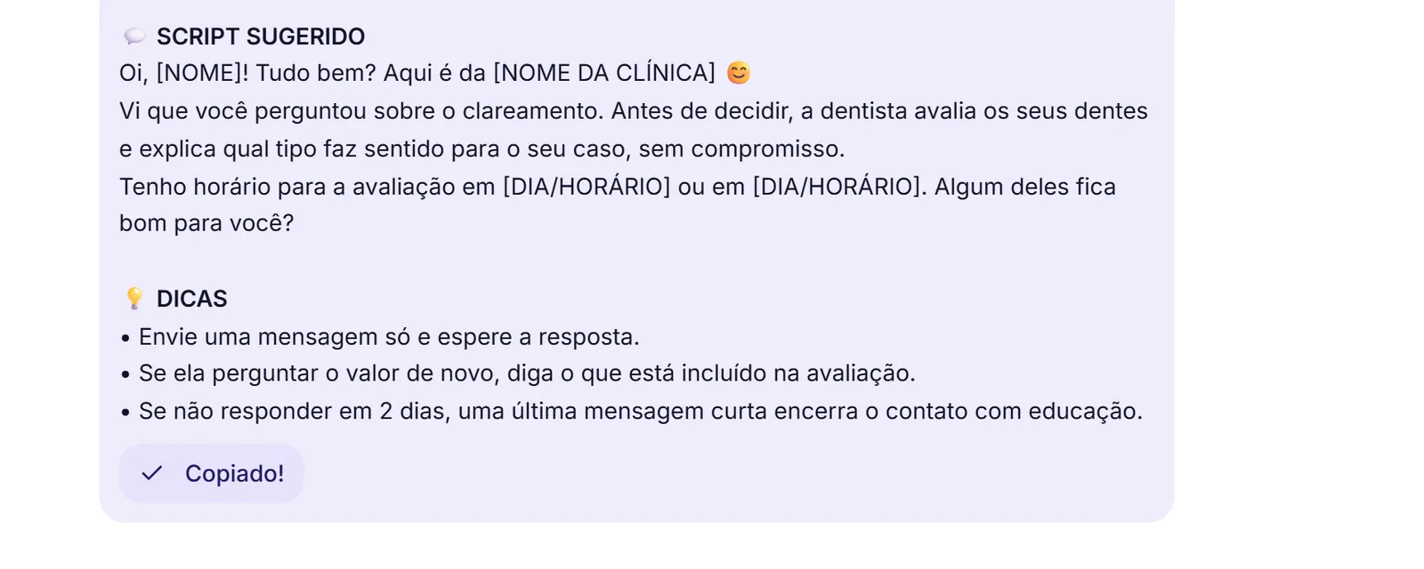 Script sugerido com o botão já marcado como Copiado! e o aviso Script copiado para a área de transferência.