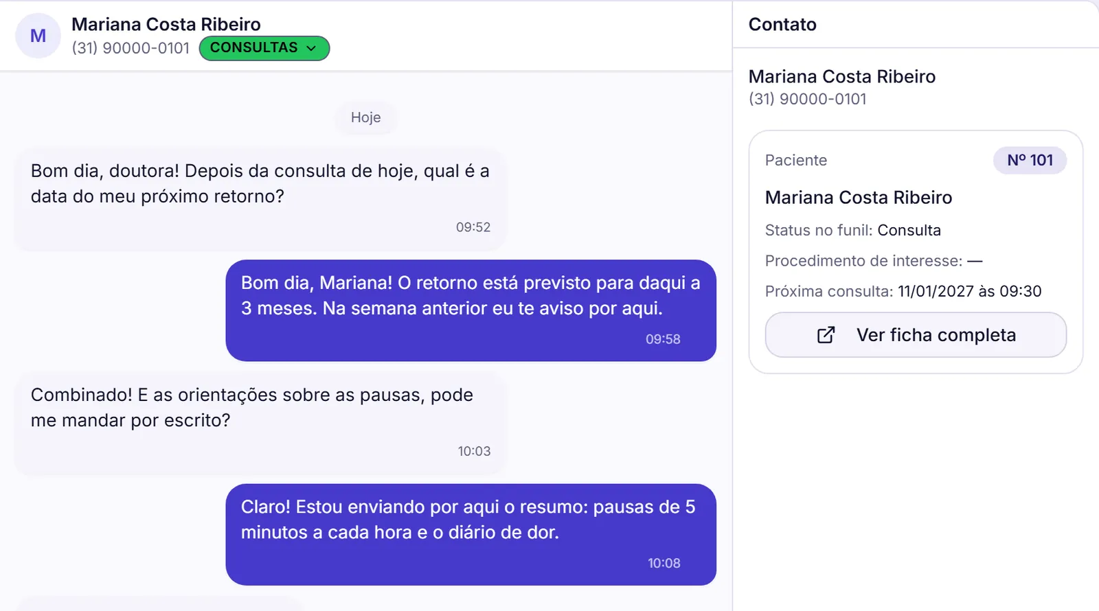 Conversa com uma paciente e, ao lado, o painel de contato com número da ficha, status, procedimento de interesse, próxima consulta e o botão Ver ficha completa.